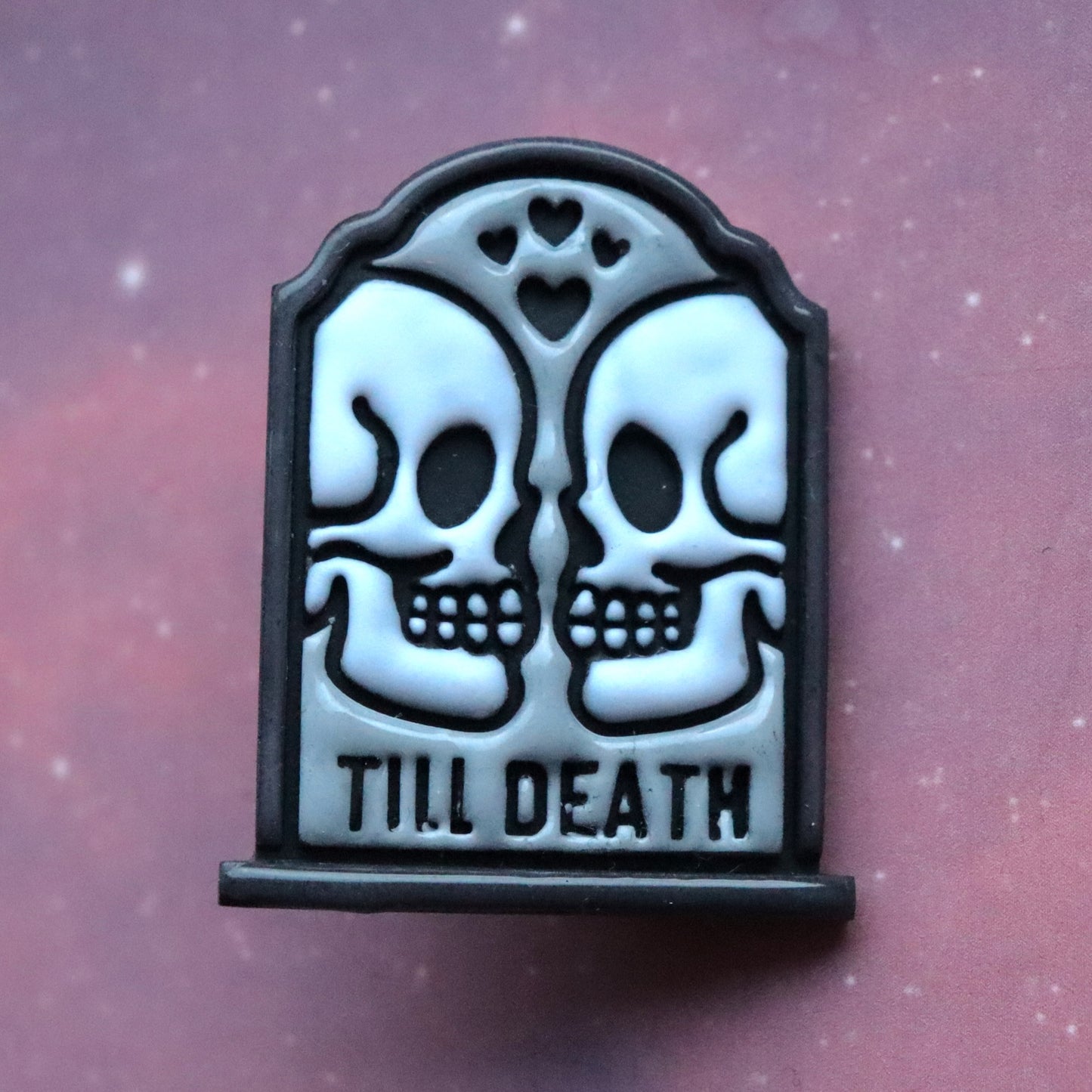 Till Death Pin Badge